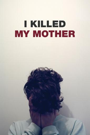 Watch I Killed My Mother