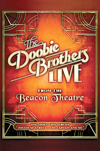 Watch The Doobie Brothers - Live from the Beacon Theatre