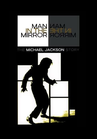 Watch Man in the Mirror: The Michael Jackson Story