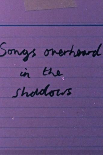 Watch Songs Overheard in the Shadows