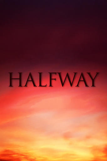 Watch Halfway