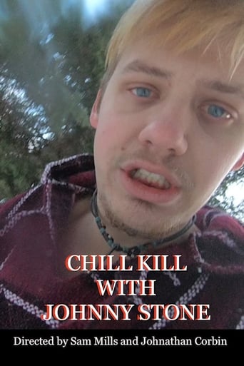 Watch Chill Kill with Johnny Stone