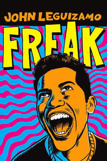 Watch John Leguizamo: Freak