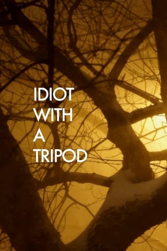 Watch Idiot with a Tripod