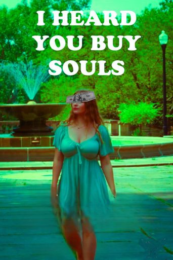 Watch I Heard You Buy Souls