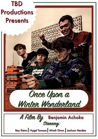 Once Upon a Winter Wonderland