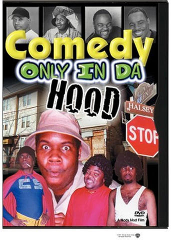Watch Comedy Only in da Hood