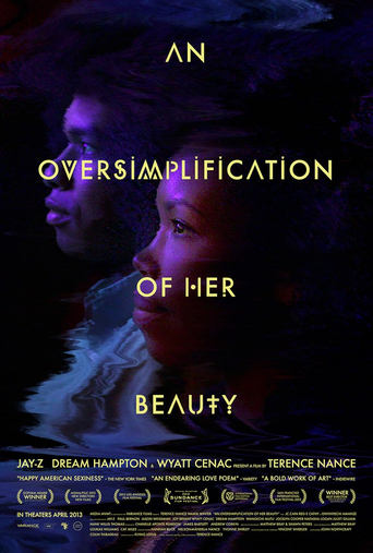 Watch An Oversimplification of Her Beauty