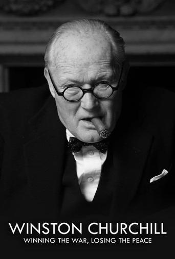 Watch Churchill: Winning the War, Losing the Peace
