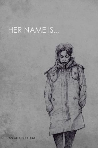 Watch Her Name is