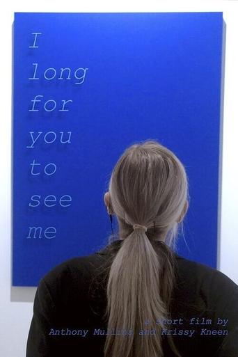 I Long for You to See Me