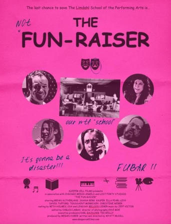 Watch The Fun-Raiser