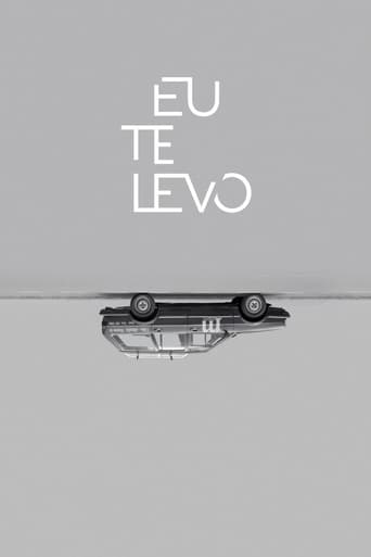 Watch Eu Te Levo
