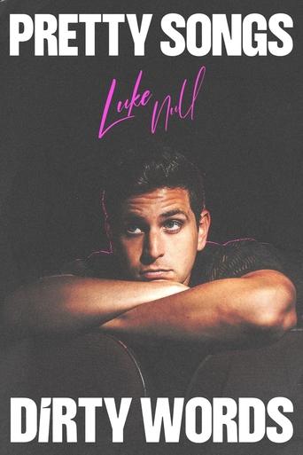 Watch Luke Null: Pretty Songs, Dirty Words