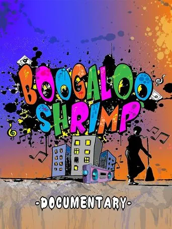 Watch Boogaloo Shrimp Documentary