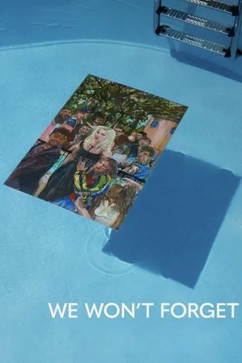 Watch We Won't Forget