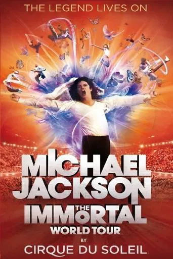 Watch Michael Jackson: The Immortal World Tour