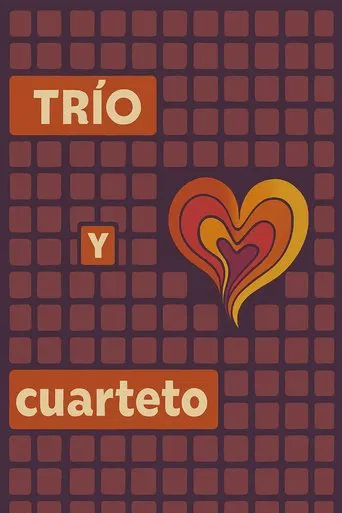 Watch Trio y cuarteto