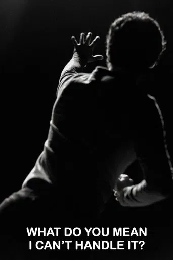 What Do You Mean I Can't Handle It?