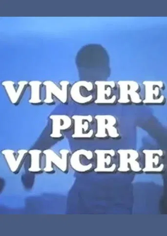 Vincere per vincere