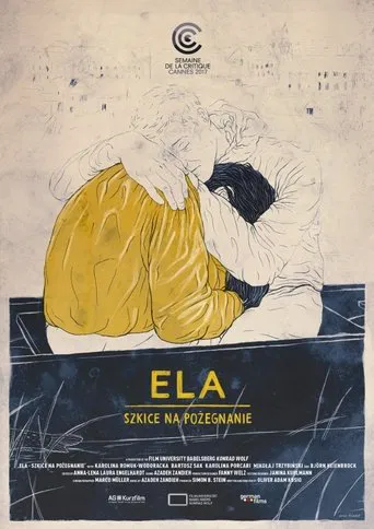Watch Ela - Sketches on a Departure