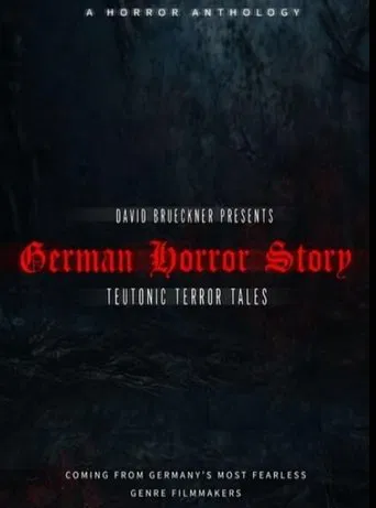 German Horror Story - Teutonic Terror Tales