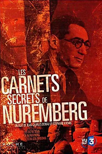 Watch Les Carnets secrets de Nuremberg