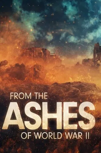 Watch From the Ashes of World War II