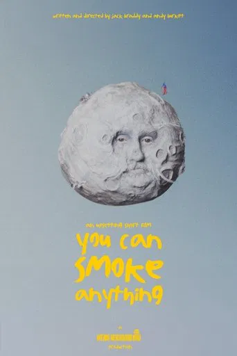 Watch You Can Smoke Anything