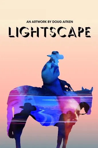 Watch Lightscape