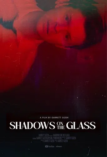 Watch Shadows on the Glass