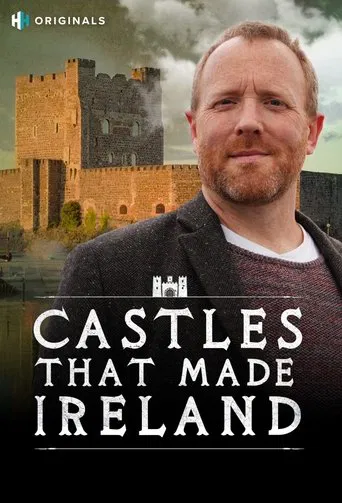 Watch Castles That Made Ireland