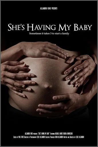 Watch She's Having My Baby