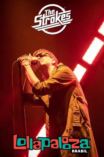 Watch The Strokes - Lollapalooza Brasil 2022