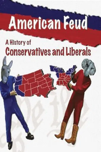 Watch American Feud: A History of Conservatives and Liberals