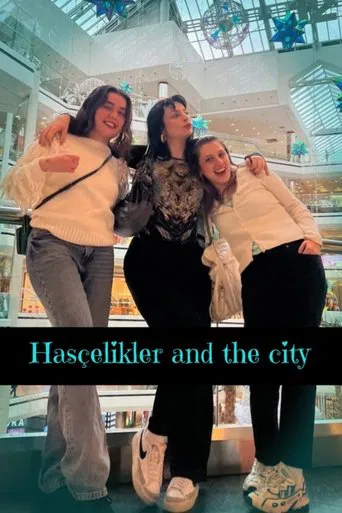 Hasçelikler and the city