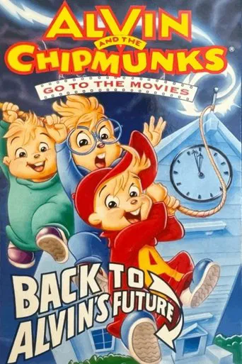 Watch Alvin and the Chipmunks Go to the Movies: Back to Alvin's Future