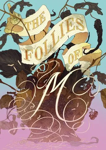 Watch The Follies of M