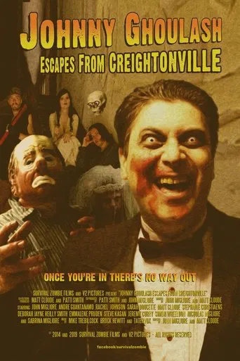 Watch Johnny Ghoulash Escapes from Creightonville