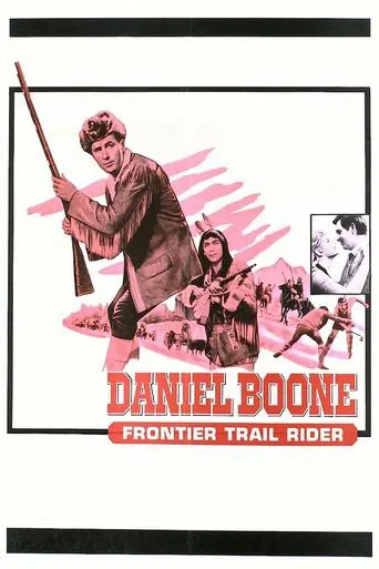 Watch Daniel Boone: Frontier Trail Rider