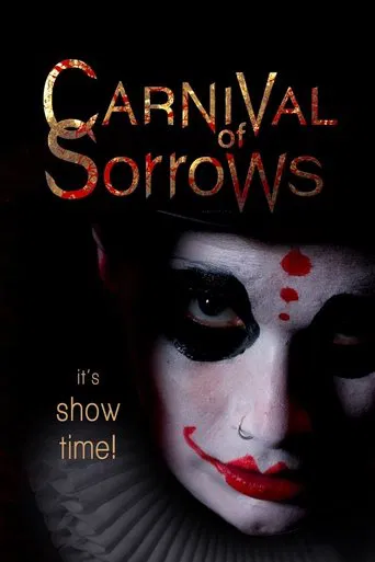 Watch Carnival of Sorrows