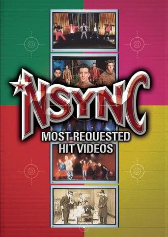 Watch 'N Sync: Most Requested Hit Videos