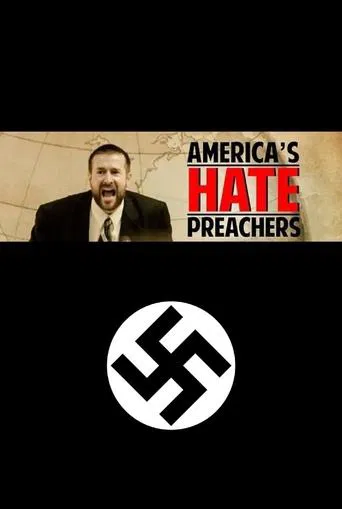 Watch America's Hate Preachers