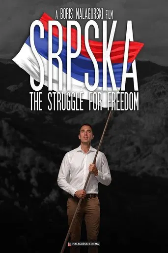 Watch Srpska: The Struggle for Freedom