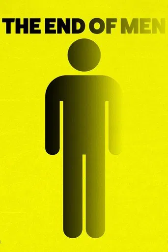 Watch The End of Men
