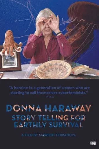 Watch Donna Haraway: Story Telling for Earthly Survival