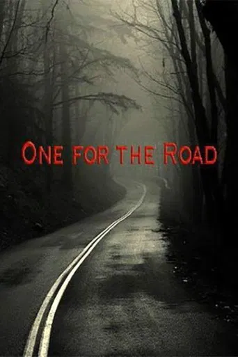 Watch One for the Road