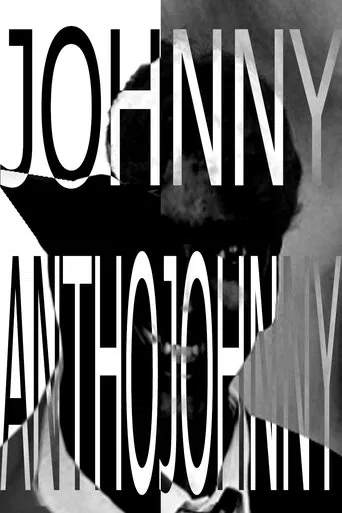 Watch JOHNNY ANTHOJOHNNY