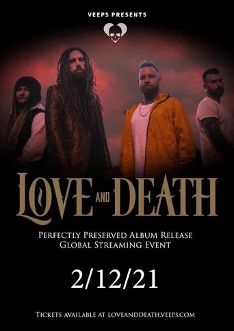 Watch Love and Death - Perfectly Preserved: A Global Streaming Event