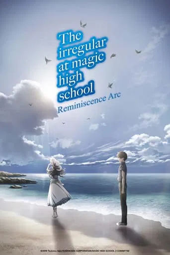 Watch The Irregular at Magic High School: Reminiscence Arc
